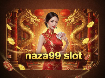 ทางเข้า naza99 slot